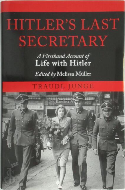 Hitler's last secretary - Traudl Junge Hitler's last secretary - Traudl Junge
