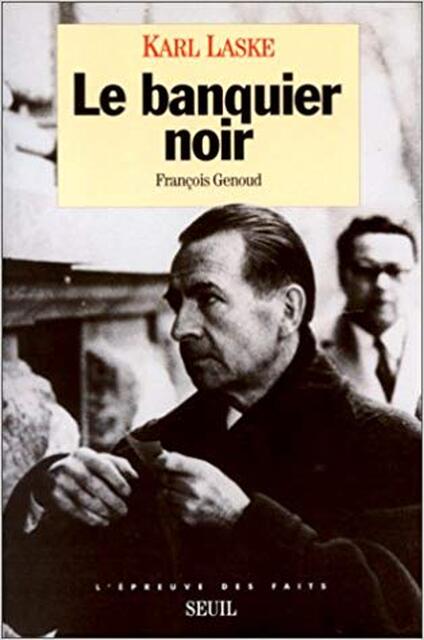 Le banquier noir - Karl Laske Le banquier noir - Karl Laske