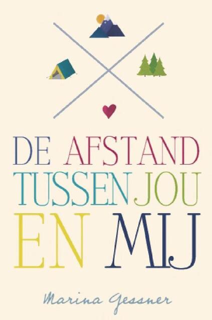 De afstand tussen jou en mij - Marina Gessner De afstand tussen jou en mij - Marina Gessner
