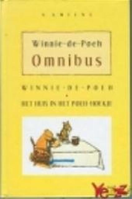 Winnie-de-Poeh omnibus - Alan Alexander Milne, Mies Bouhuys, Ernest Howard Shepard Winnie-de-Poeh omnibus - Alan Alexander Milne, Mies Bouhuys, Ernest Howard Shepard