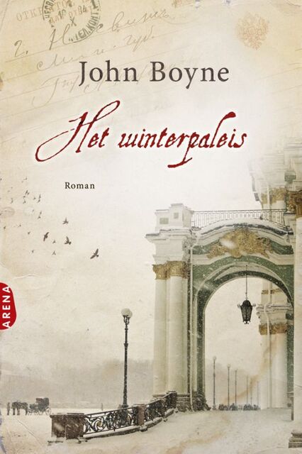 Het winterpaleis - John Boyne Het winterpaleis - John Boyne