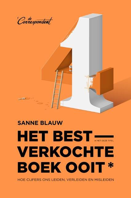 Het bestverkochte boek ooit (met deze titel) - Sanne Blauw Het bestverkochte boek ooit (met deze titel) - Sanne Blauw