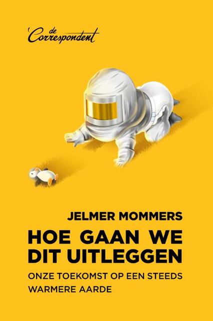 Hoe gaan we dit uitleggen - Jelmer Mommers Hoe gaan we dit uitleggen - Jelmer Mommers