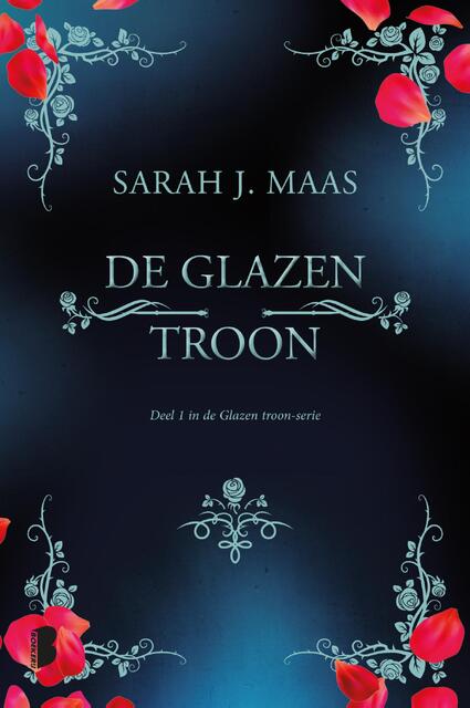 De glazen troon - Sarah J. Maas De glazen troon - Sarah J. Maas