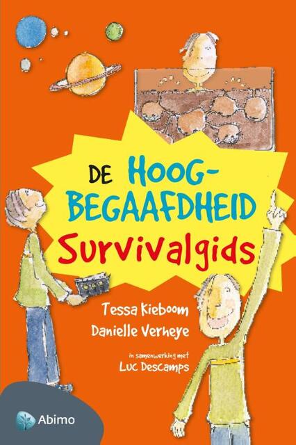 De hoogbegaafdheid survivalgids - LUC DESCAMPS De hoogbegaafdheid survivalgids - LUC DESCAMPS