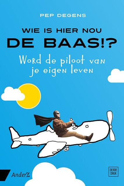 Wie is hier nou de baas!? - Pep Degens Wie is hier nou de baas!? - Pep Degens