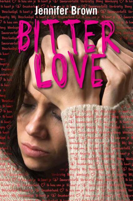 Bitter love - Jennifer Brown Bitter love - Jennifer Brown