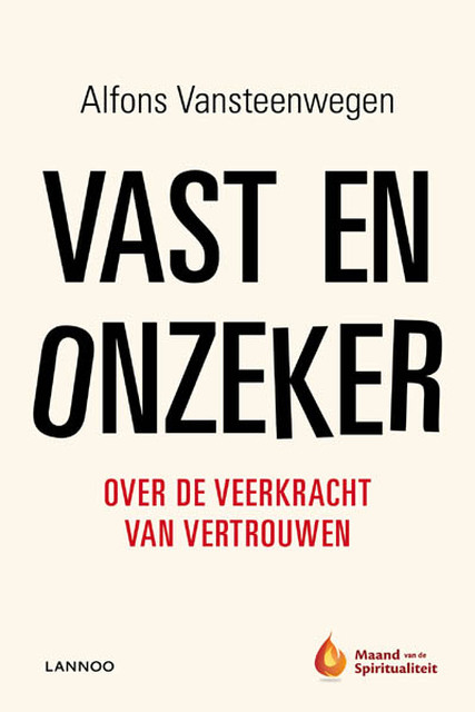 Vast en onzeker - Alfons Vansteenwegen Vast en onzeker - Alfons Vansteenwegen
