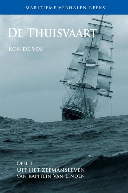 De Thuisvaart - Ron de Vos De Thuisvaart - Ron de Vos