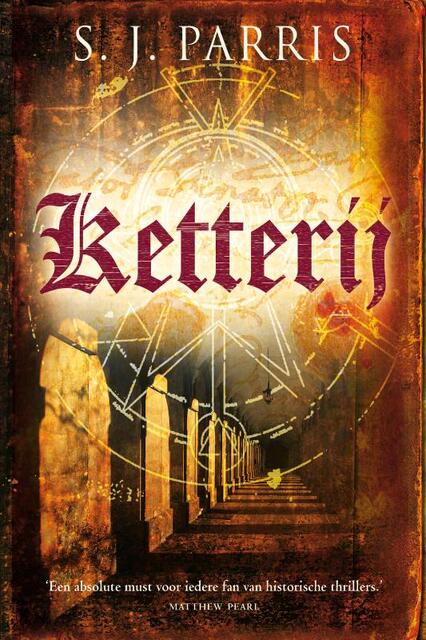 Ketterij - S.J. Parris Ketterij - S.J. Parris