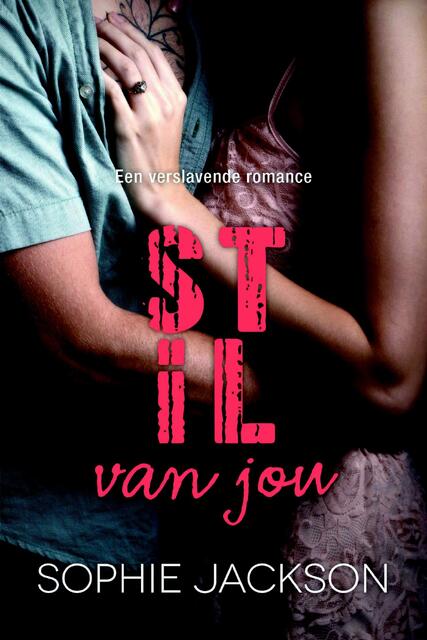 Stil van jou - Sophie Jackson Stil van jou - Sophie Jackson