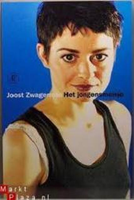 Het jongensmeisje - Joost Zwagerman Het jongensmeisje - Joost Zwagerman
