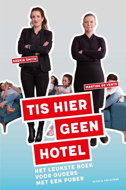 Tis hier geen hotel - Saskia Smith, Martine de Vente Tis hier geen hotel - Saskia Smith, Martine de Vente