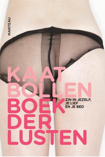 Boek der lusten - Kaat Bollen Boek der lusten - Kaat Bollen