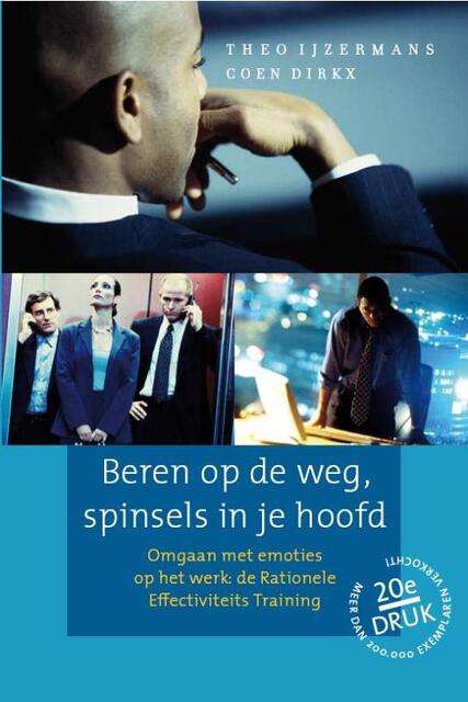 Beren op de weg, spinsels in je hoofd - Theo Ijzermans, Coen Dirkx Beren op de weg, spinsels in je hoofd - Theo Ijzermans, Coen Dirkx