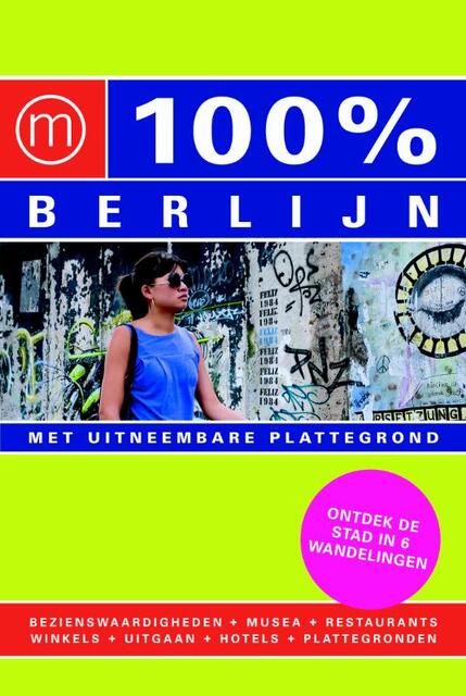 100% Berlijn - Marjolein den Hartog 100% Berlijn - Marjolein den Hartog
