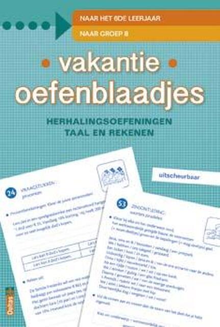 Vakantie oefenblaadjes Vakantie oefenblaadjes