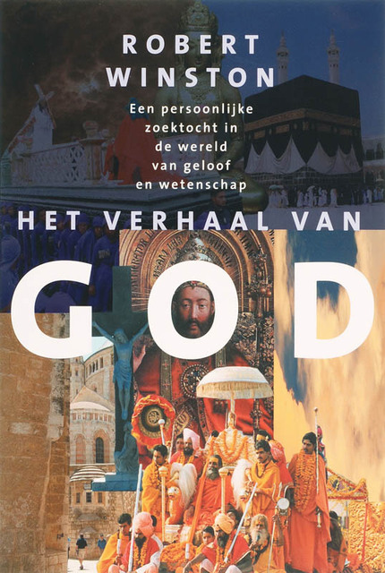 Het verhaal van god - R. Winston Het verhaal van god - R. Winston