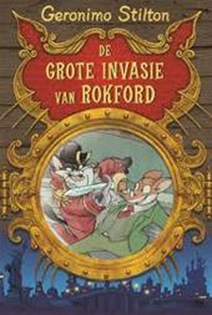 De grote invasie van Rokford - G. Stilton De grote invasie van Rokford - G. Stilton