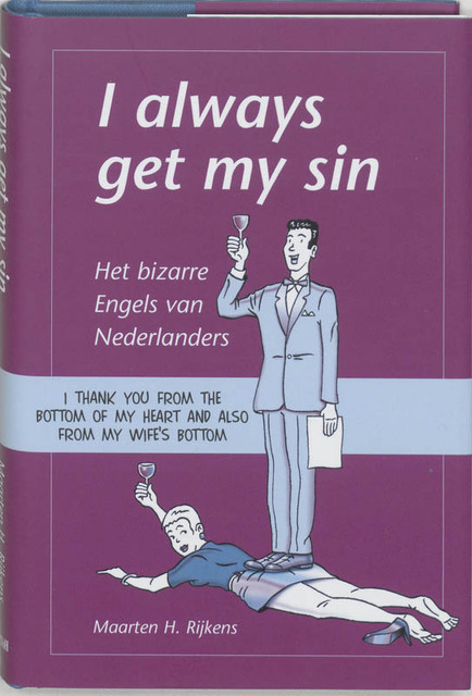 I always get my sin - Maarten H. Rijkens I always get my sin - Maarten H. Rijkens