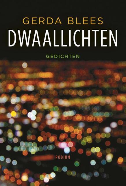 Dwaallichten - Gerda Blees Dwaallichten - Gerda Blees