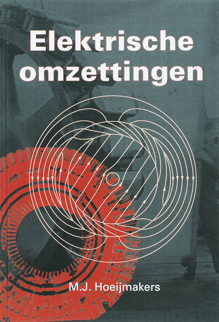 Elektrische omzettingen - M.J. Hoeijmakers Elektrische omzettingen - M.J. Hoeijmakers