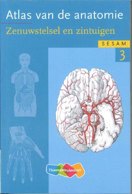 Atlas van de anatomie deel 3, Zenuwstelsel en zintuigen - Werner Kahle Atlas van de anatomie deel 3, Zenuwstelsel en zintuigen - Werner Kahle