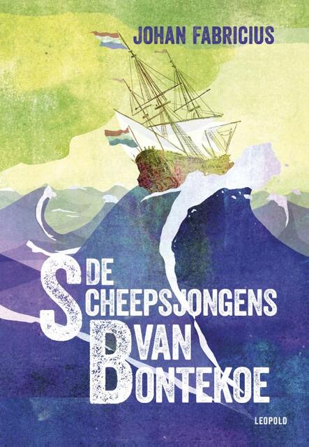 De scheepsjongens van Bontekoe - Johan Fabricius De scheepsjongens van Bontekoe - Johan Fabricius