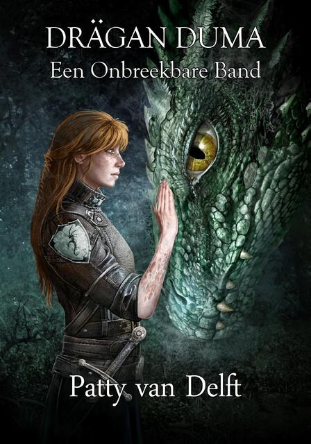 Een Onbreekbare Band - Patty van Delft Een Onbreekbare Band - Patty van Delft
