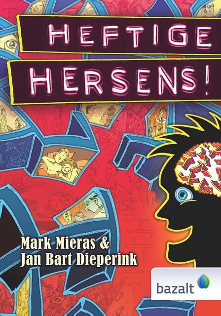 Heftige Hersens! - Mark Mieras, Jan Bart Dieperink Heftige Hersens! - Mark Mieras, Jan Bart Dieperink