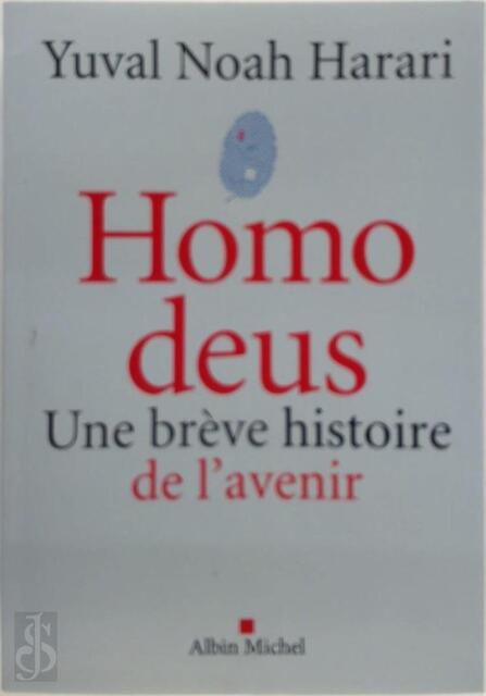 Homo Deus - Yuval N. Harari Homo Deus - Yuval N. Harari