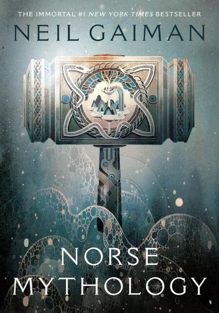 Norse Mythology - Neil Gaiman Norse Mythology - Neil Gaiman