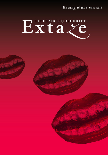 Extaze 26 2018-2 literair tijdschrift bijtende teksten - Extaze 26 2018-2 literair tijdschrift bijtende teksten -