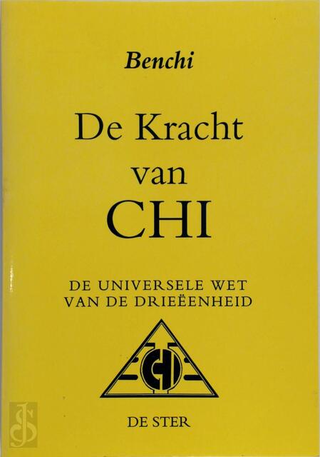 De kracht van Chi - Benchi De kracht van Chi - Benchi