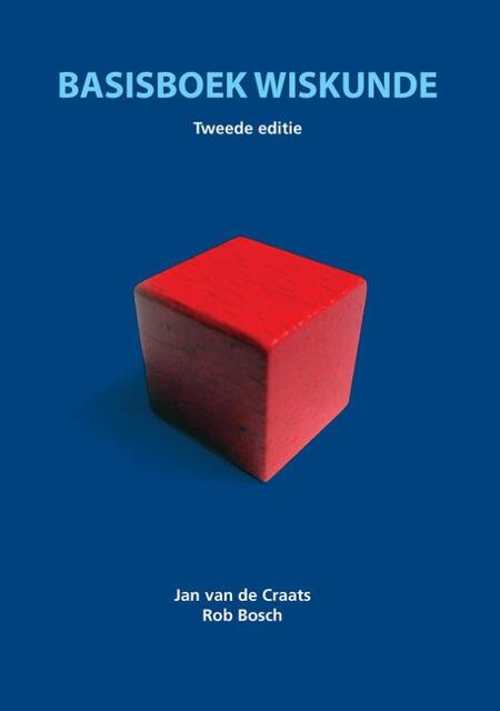 Basisboek wiskunde - Jan van de Craats, R. Bosch, Stuttgart Bosch Basisboek wiskunde - Jan van de Craats, R. Bosch, Stuttgart Bosch
