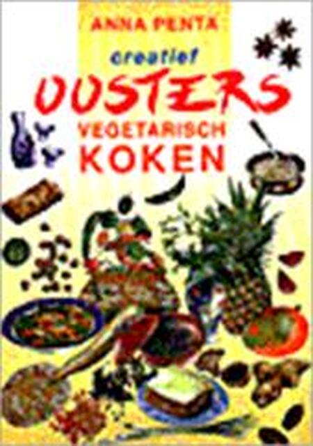 Creatief oosters vegetarisch koken - Anna Penta Creatief oosters vegetarisch koken - Anna Penta