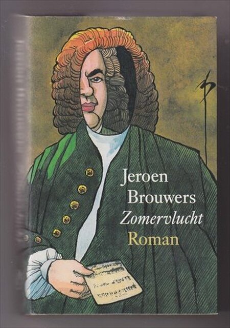 Zomervlucht - Jeroen Brouwers Zomervlucht - Jeroen Brouwers