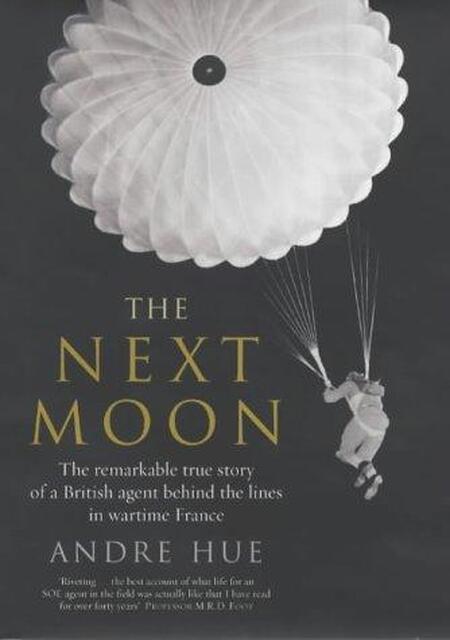 The Next Moon - André Hue, Ewen Southby-Tailyour The Next Moon - André Hue, Ewen Southby-Tailyour