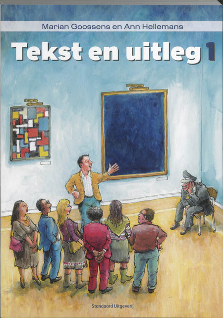 Tekst en uitleg / 1 - M. Goossens, A. Hellemans Tekst en uitleg / 1 - M. Goossens, A. Hellemans