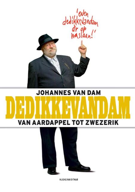 Dedikkevandam - Johannes van Dam Dedikkevandam - Johannes van Dam