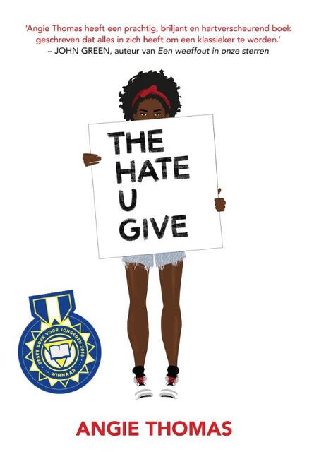 The hate u give - Angie Thomas The hate u give - Angie Thomas