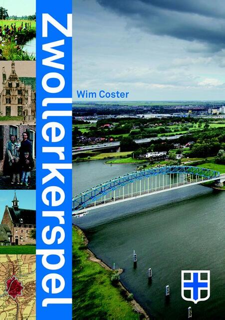 Zwollerkerspel - Wim Coster Zwollerkerspel - Wim Coster