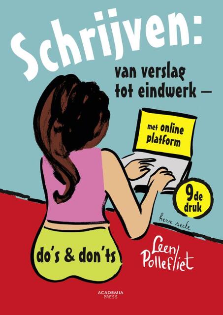 Schrijven: van verslag tot eindwerk - Leen Pollefliet Schrijven: van verslag tot eindwerk - Leen Pollefliet