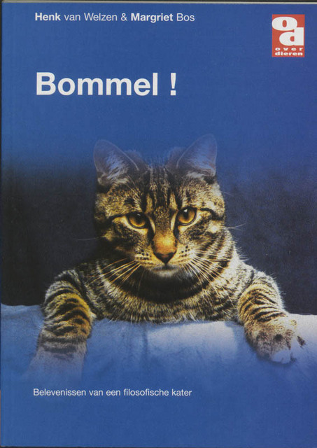 Bommel! - H. van Welzen, M. Bos, Marten Bos Bommel! - H. van Welzen, M. Bos, Marten Bos