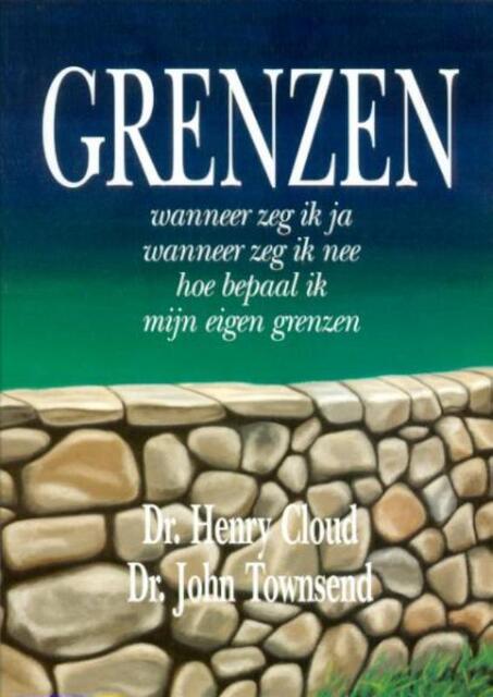 Grenzen - Henry Cloud, Henry Cloud, J. Townsend Grenzen - Henry Cloud, Henry Cloud, J. Townsend