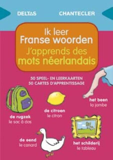 Speel- en leerkaarten - Ik leer Franse woorden (vanaf 1 jaar) - ZNU Speel- en leerkaarten - Ik leer Franse woorden (vanaf 1 jaar) - ZNU
