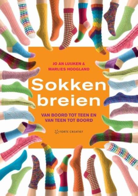 Sokken breien - Jo An Luijken, Marlies Hoogland Sokken breien - Jo An Luijken, Marlies Hoogland