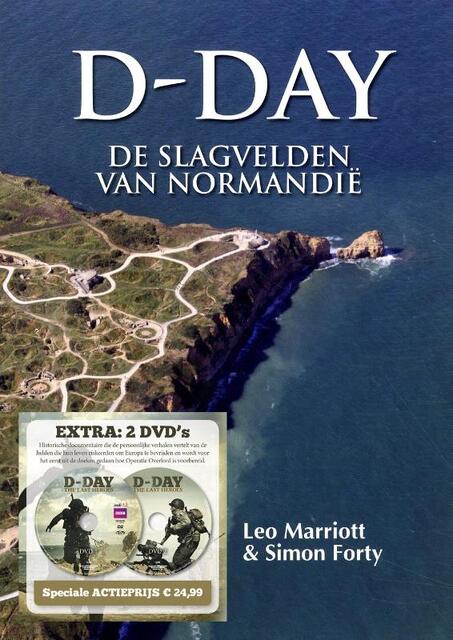 D-Day + 2 DVD's - Leo Marriott, Simon Forty D-Day + 2 DVD's - Leo Marriott, Simon Forty