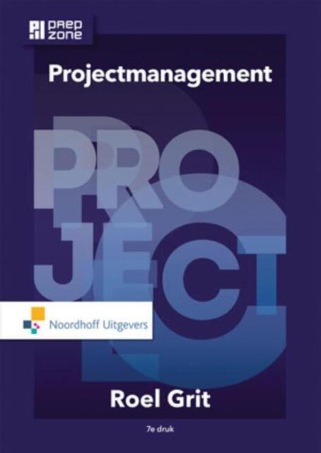 Projectmanagement - Roel Grit Projectmanagement - Roel Grit