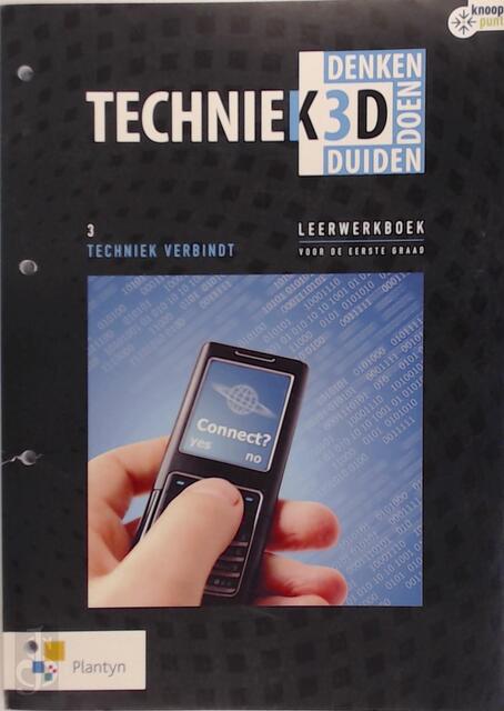Techniek 3D 3 Techniek verbindt - Raffo Techniek 3D 3 Techniek verbindt - Raffo